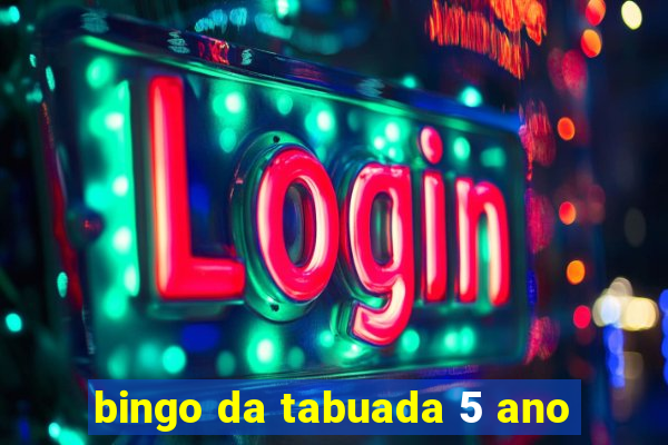 bingo da tabuada 5 ano